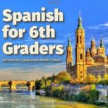 Spanish for 6th Graders, Ramon Santos