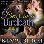 A Bear in a Birdbath, Elva Birch