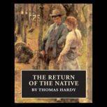 The Return of the Native, Thomas Hardy