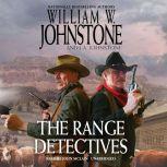 The Range Detectives, William W. Johnstone