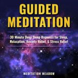 Guided Meditation, Meditation Meadow