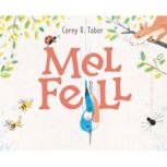Mel Fell, Corey R. Tabor
