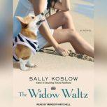 The Widow Waltz, Sally Koslow