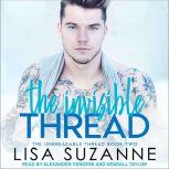 The Invisible Thread, Lisa Suzanne