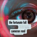 The Fortunate Fall, Cameron Reed