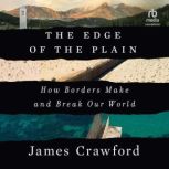 The Edge of the Plain, James Crawford