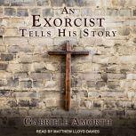 An Exorcist Tells His Story, Fr. Gabriele Amorth