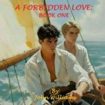 A Forbidden Love, John Williams