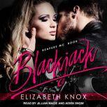 Blackjack, Elizabeth Knox