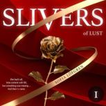 Slivers of Lust, Sofia Lofgren