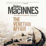 The Venetian Affair, Helen MacInnes