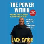 The Power Within, Jack Cator