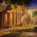 Your Promise, Camille Laurens