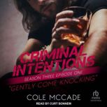 Criminal Intentions Season Three, Ep..., Cole McCade