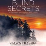 Blind Secrets, Shawn McGuire