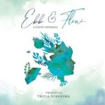 Ebb  Flow, Tricia Sybersma