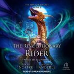 The Revolutionary Rider, Sarah Noffke