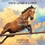 The Flying Horse, Sarah Maslin Nir