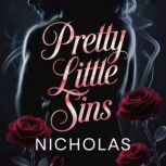 Pretty Little Sins, NICHOLAS