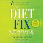 The Diet Fix, Yoni Freedhoff M.D.