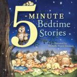 5Minute Bedtime Stories, Pamela Kennedy