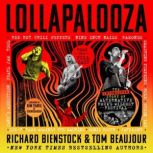 Lollapalooza, Richard Bienstock