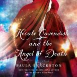 Hecate Cavendish and the Angel of Dea..., Paula Brackston