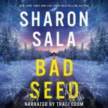 Bad Seed, Sharon Sala