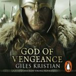 God of Vengeance, Giles Kristian