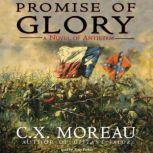 Promise Of Glory, C. X. Moreau
