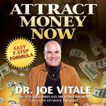 Attract Money Now, Joe Vitale