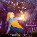 The Clue at Black Creek Farm, Carolyn Keene
