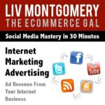 Internet Marketing Advertising, Liv Montgomery