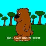 Dudu saves Kuluki Forest, Caesar J. Piccs