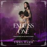 The Endless One, Emma Hamm