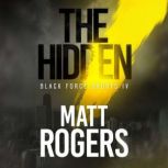 The Hidden, Matt Rogers