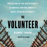 The Volunteer, Gianna Toboni