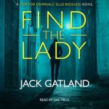 Find the Lady, Jack Gatland