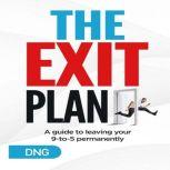 The Exit Plan A Guide to Leaving You..., DNG