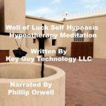 Well Of Luck Self Hypnosis Hypnothera..., Key Guy Technology LLC