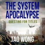 Questing for Titles, Tao Wong