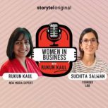 Women in Business Episode 1, Rukun Kaul
