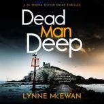 Dead Man Deep, Lynne Mcewan