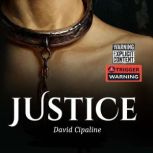 Justice, David Cipaline