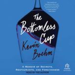 The Bottomless Cup, Kevin Boehm