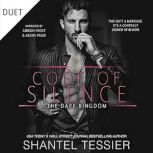 Code of Silence, Shantel Tessier