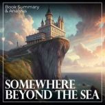 Somewhere Beyond the Sea Book Summar..., Briefly Summaries