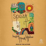 Speak of It, Marcos McPeek Villatoro