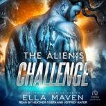 The Aliens Challenge, Ella Maven