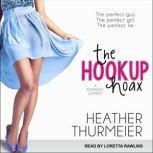 The Hookup Hoax, Heather Thurmeier